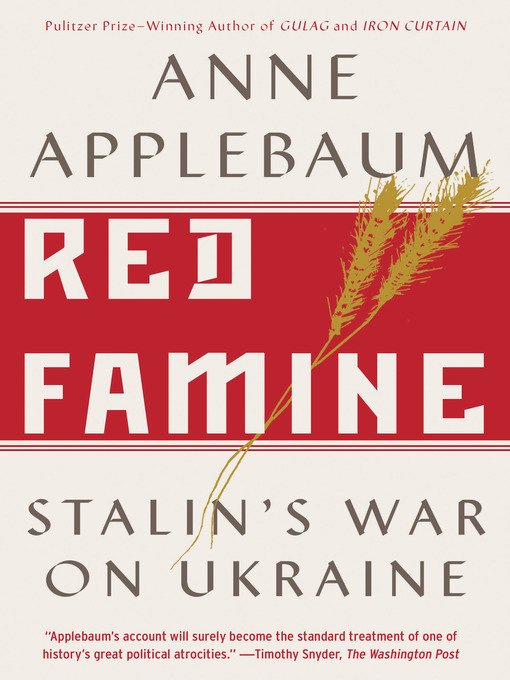 Title details for Red Famine by Anne Applebaum - Available